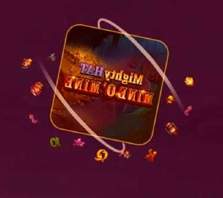 Mighty Hat: Mine O’ Mine online slot