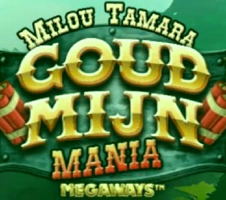Milou Tamara Goudmijn Mania Megaways slot game
