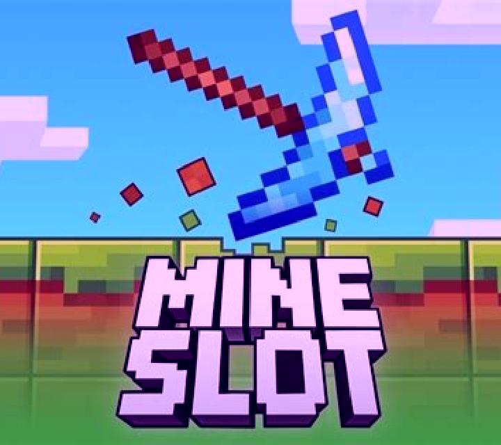 Mine slot