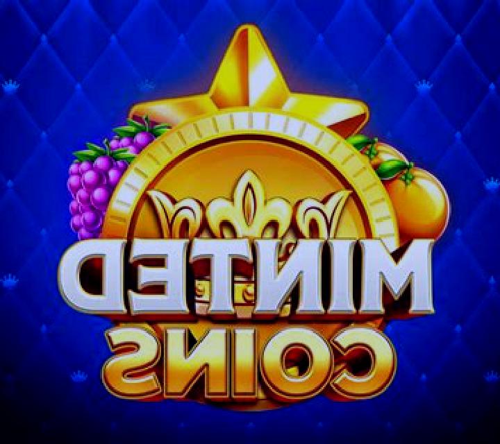 Minted Coins slot