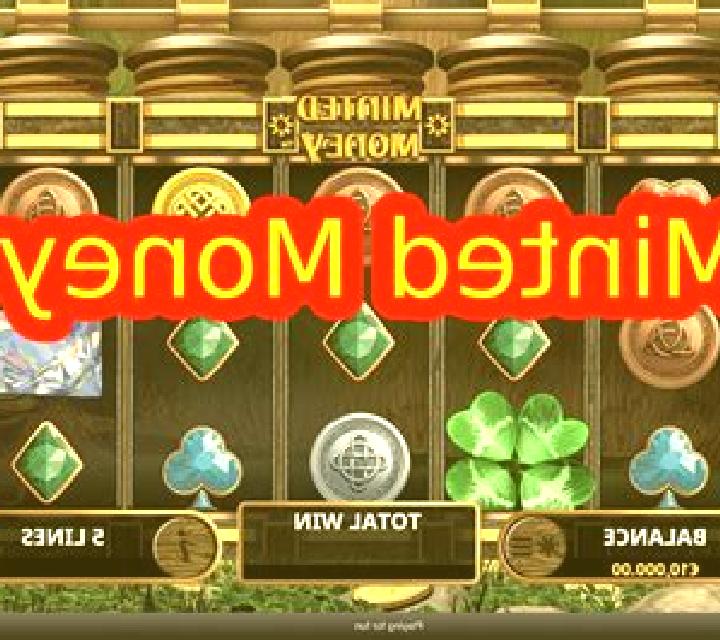 Minted Money slot game