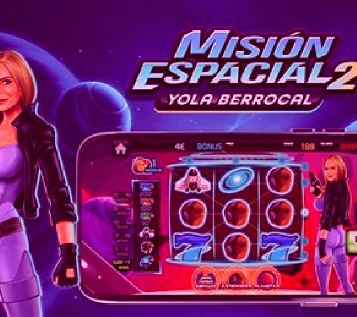 Misión Espacial 2 Yola Berrocal slot machine