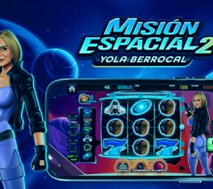 Misión Espacial 2 Yola Berrocal slot