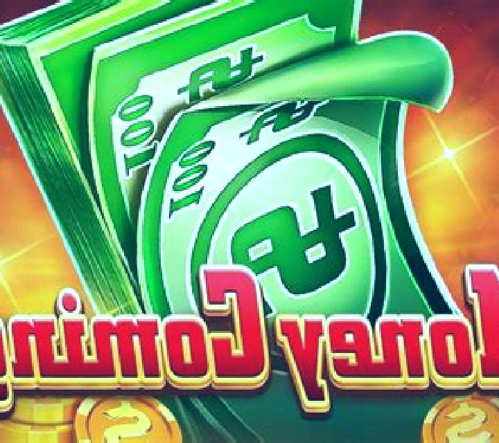 Money Coming online slot