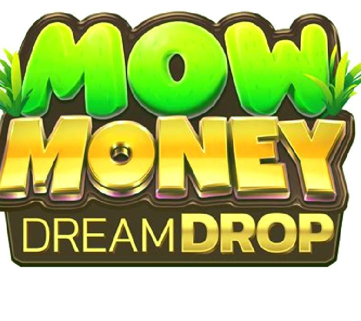 Mow Money Dream Drop slot machine