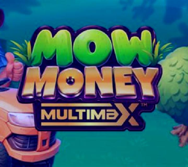 Mow Money MultiMax slot game
