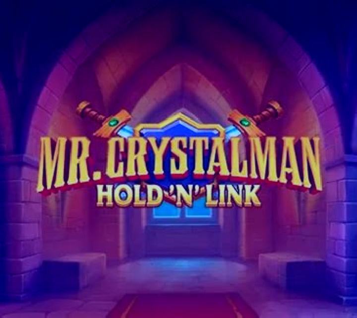 Mr. Crystalman: Hold N Link slot game