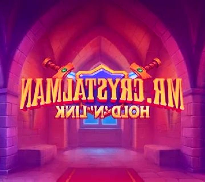 Mr. Crystalman: Hold N Link slot machine