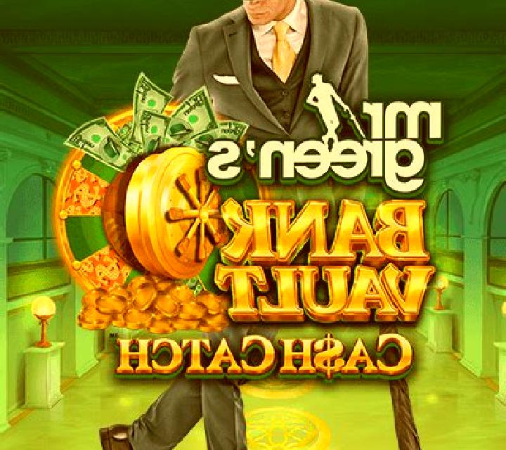 Mr Green s Bank Vault slot