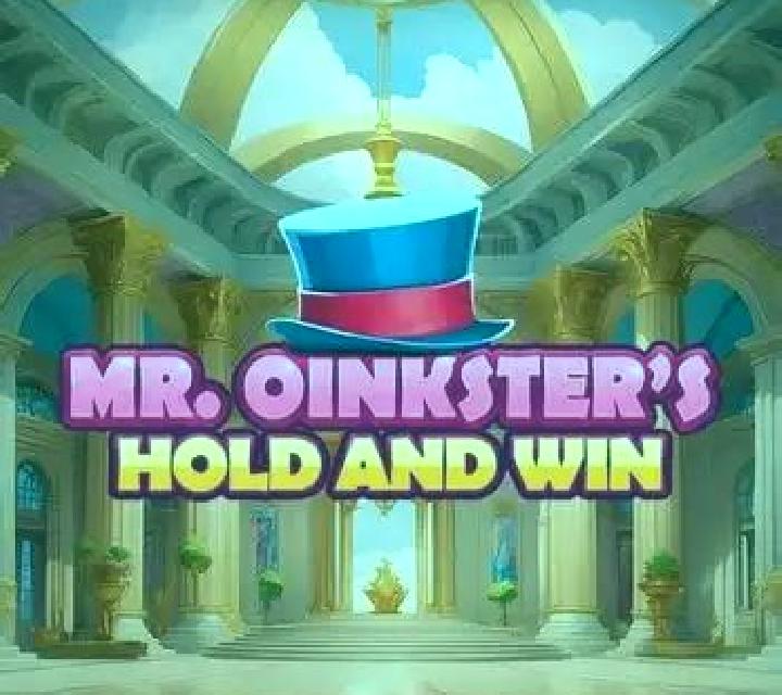 Mr. Oinksters Hold and Win slot game