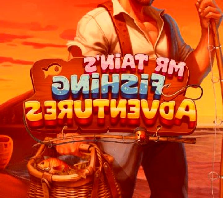 Mr Tain s Fishing Adventures slot game