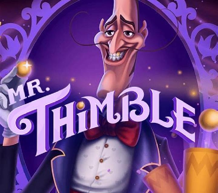 Mr. Thimble slot