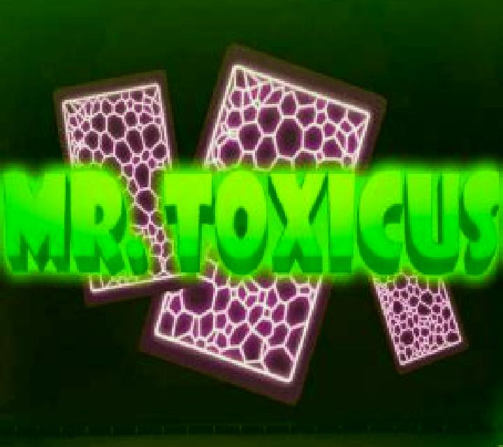 Mr. Toxicus slot