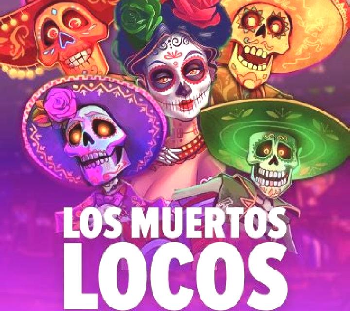 Muertos Locos slot