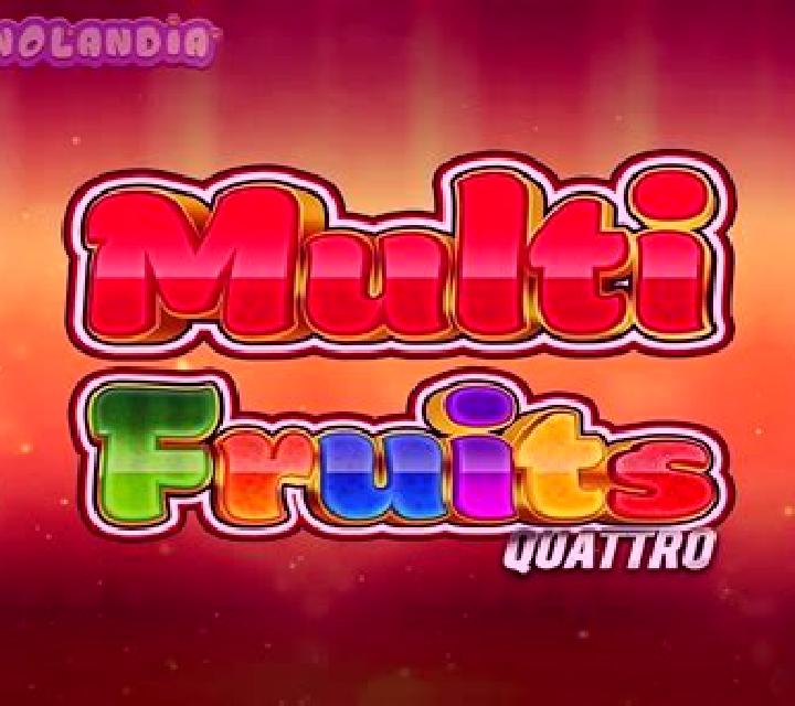 Multi Fruits Quattro slot game