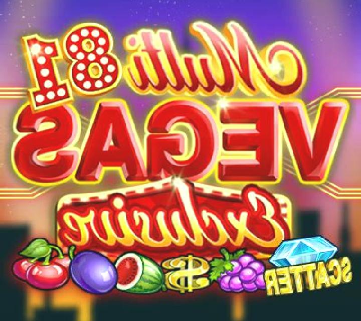 Multi Vegas 81 Exclusive online slot