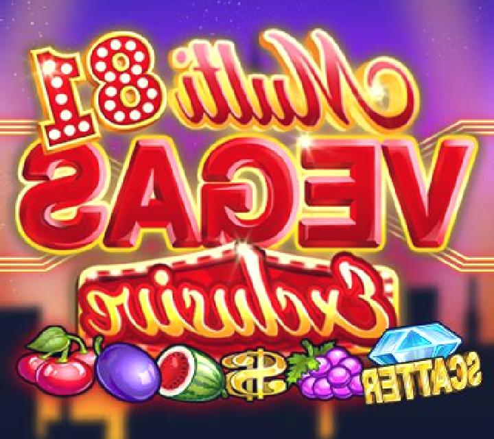 Multi Vegas 81 Exclusive slot