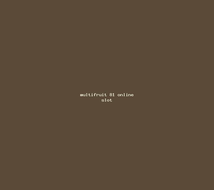 MultiFruit 81 online slot