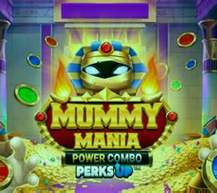 Mummy Mania Perks Up Power Combo slot machine