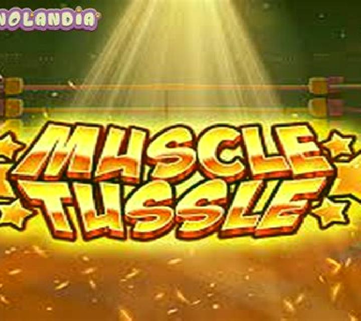 Muscle Tussle slot