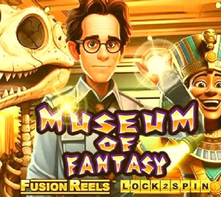 Museum of Fantasy Fusion Reels slot game