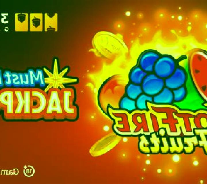 Must Drop Jackpot Hot Fire Fruits online slot