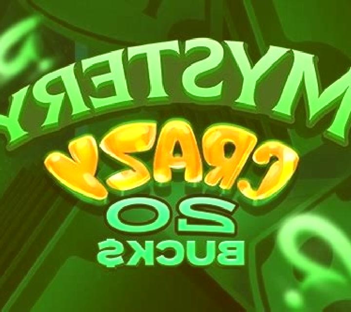 Mystery Crazy 20 Bucks slot game