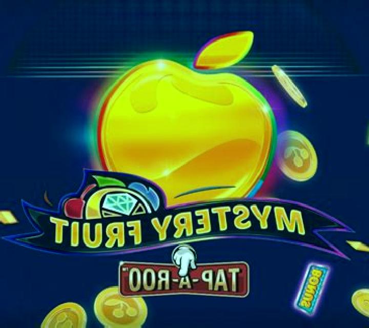 Mystery Fruit Tap-A-Roo slot