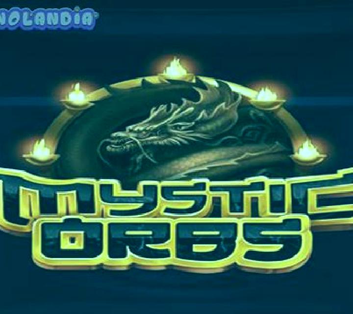 Mystic Orbs online slot