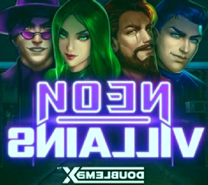 Neon Villains Doublemax: Play slot machine