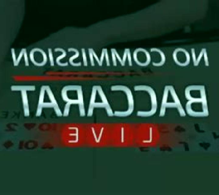 No Commission Baccarat Live slot