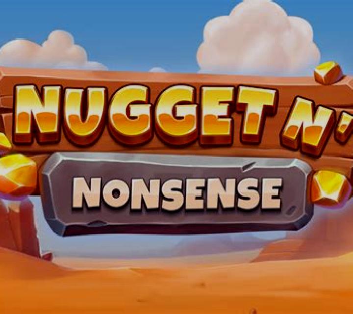Nugget N’ Nonsense online slot