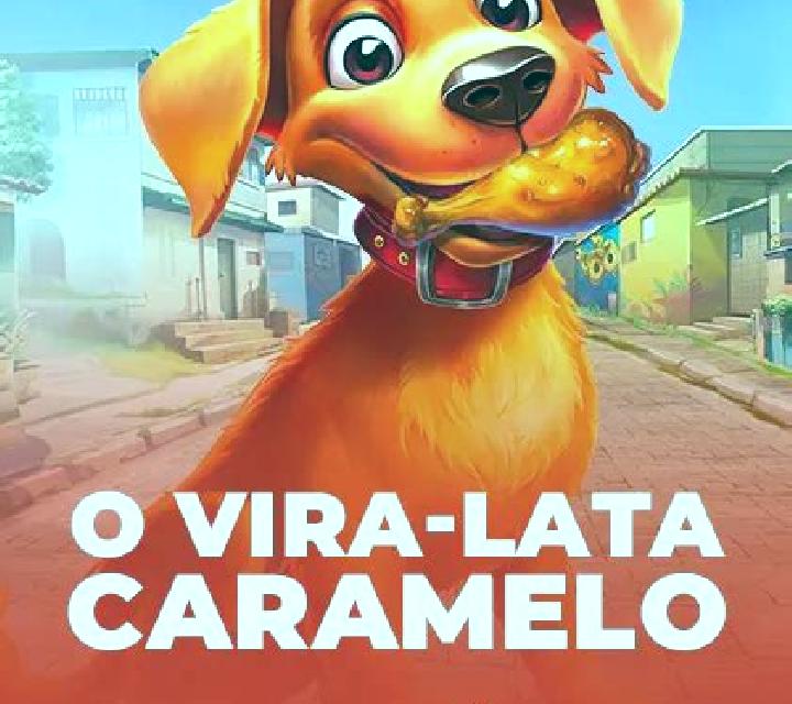 O Vira-Lata Caramelo slot machine