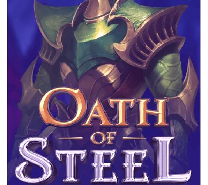 Oath of Steel slot game