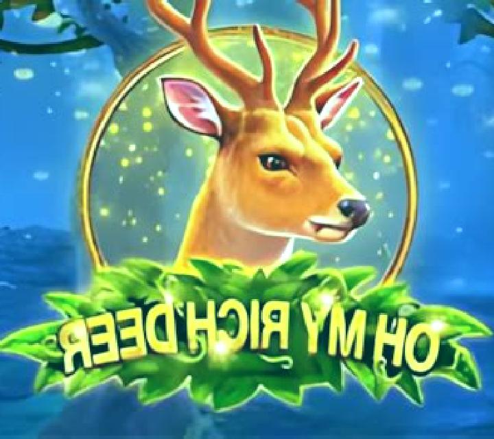 Oh My Rich Deer slot machine