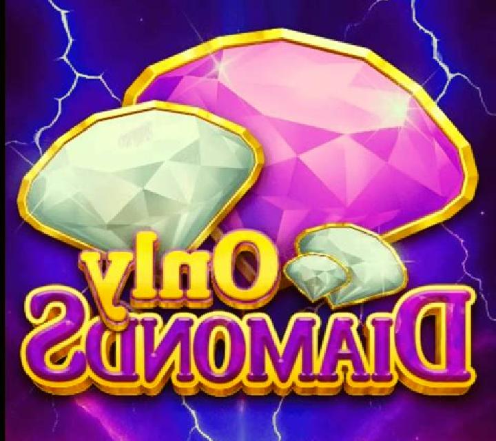 Only Diamonds slot