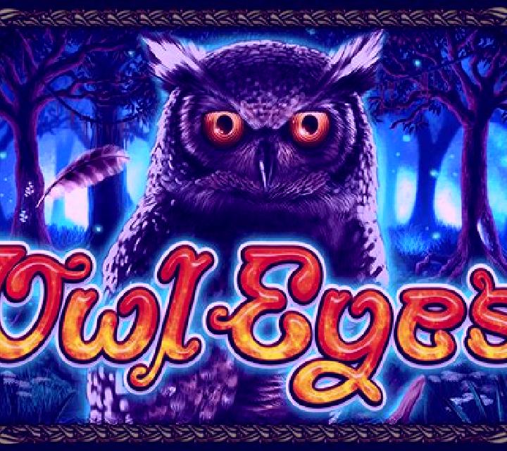 Owl Eyes NEW slot game