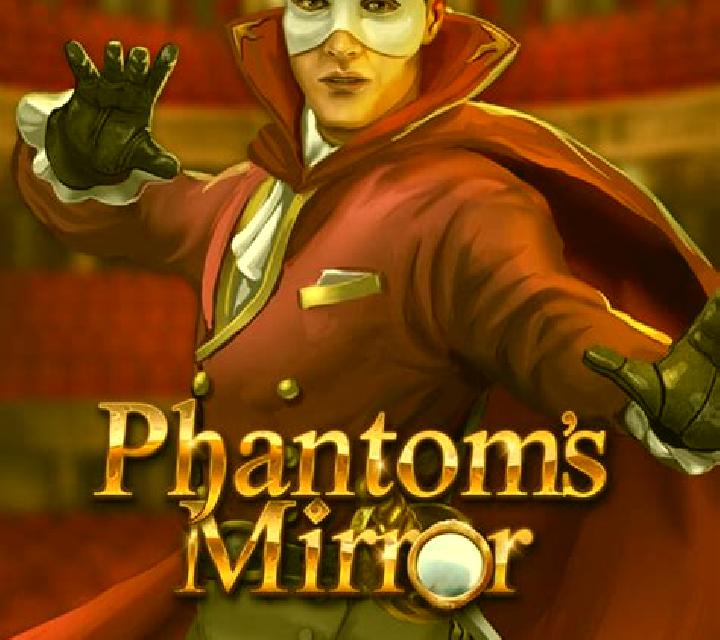 Phantom s Mirror online slot