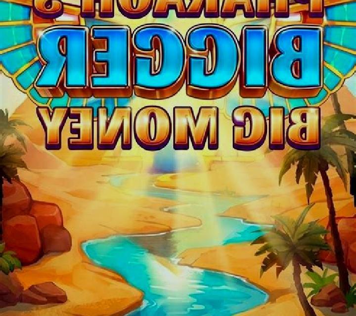 Pharaoh s Bigger Big Money slot