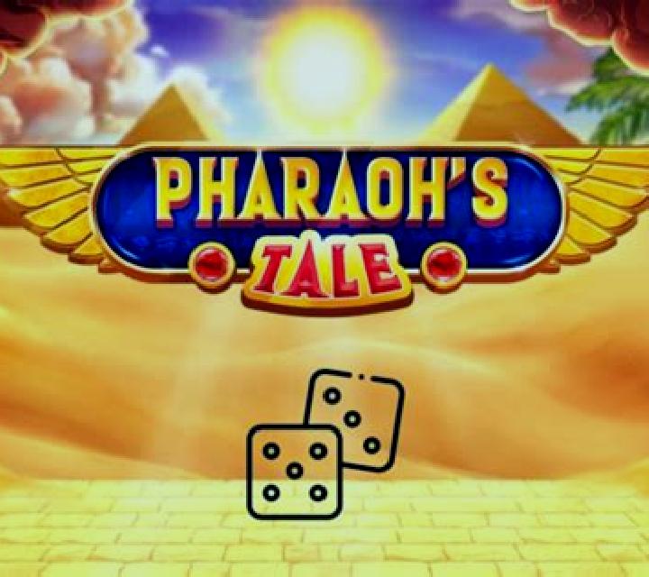 Pharaoh s Tale Dice slot