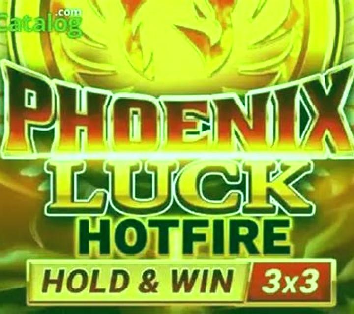Phoenix Luck Hotfire slot