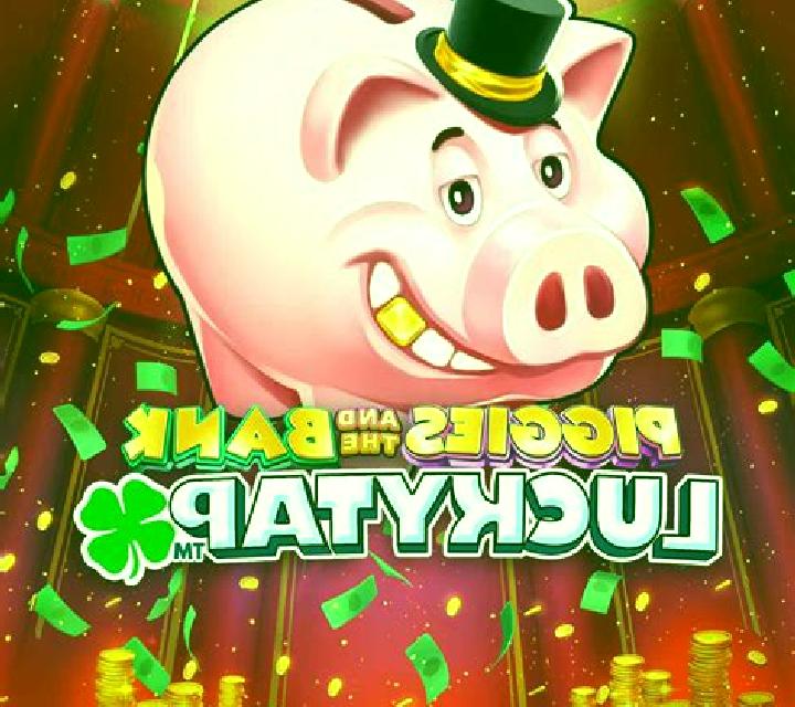 Piggies and the Bank Cash Collect & Link online slot