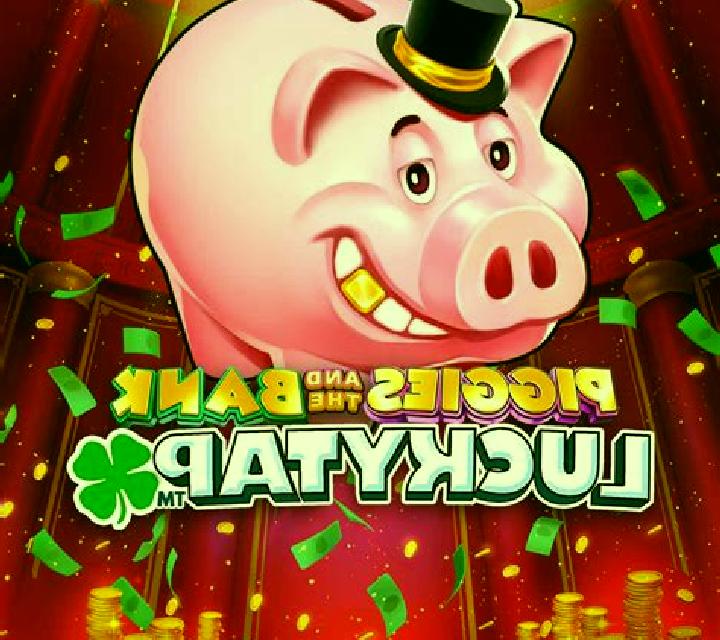 Piggies and the Bank Cash Collect & Link slot game