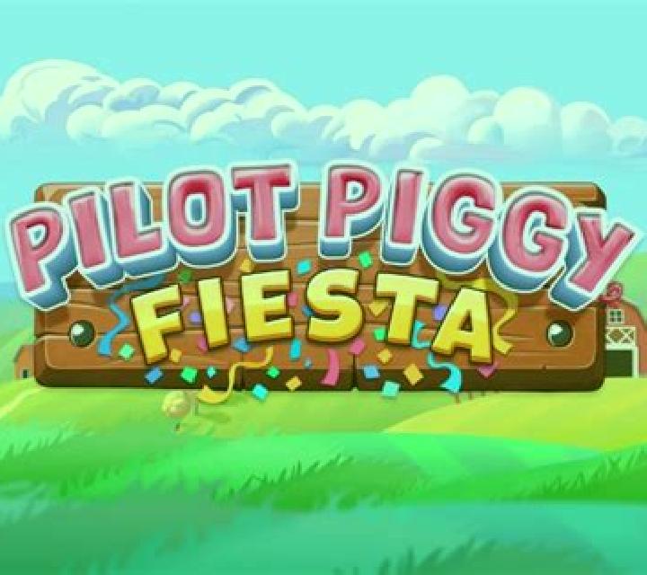 Pilot Piggy Fiesta slot