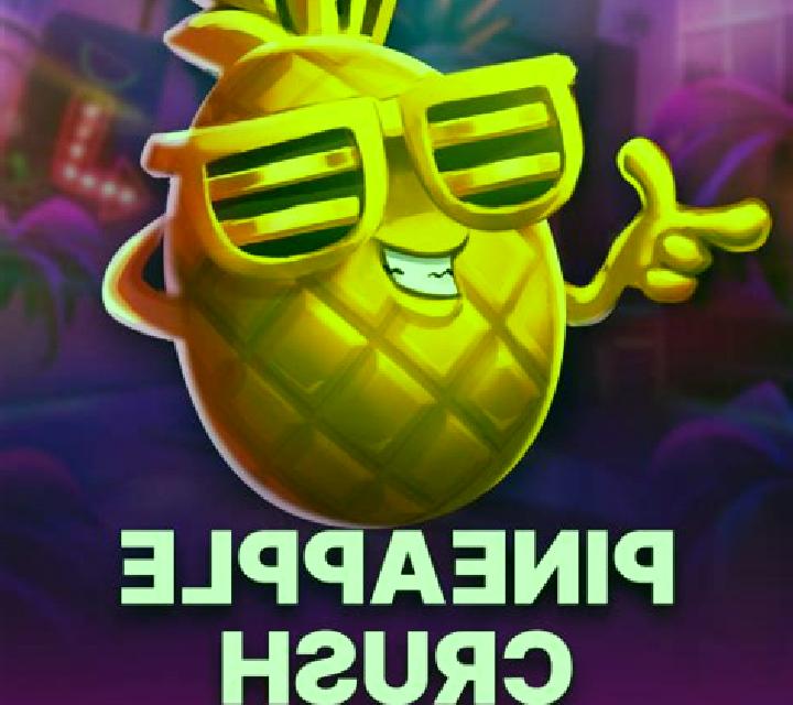 Pineapple Crush online slot