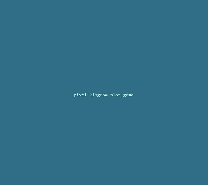 Pixel Kingdom slot game