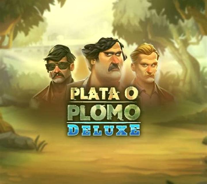 Plata o Plomo Deluxe slot game