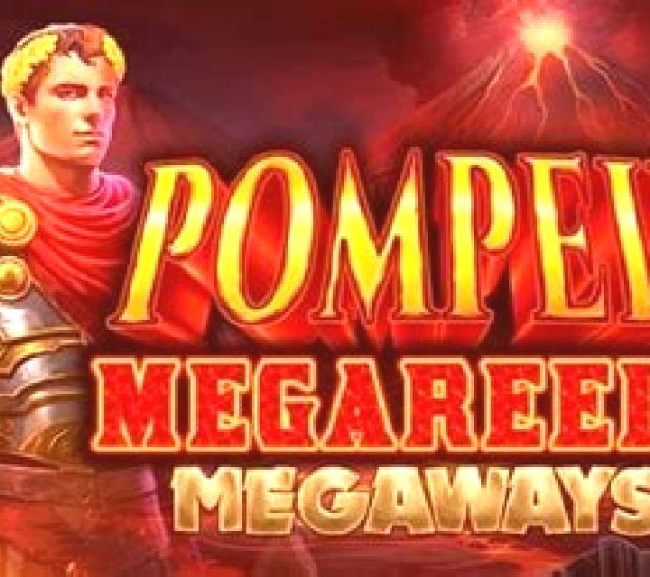 Pompeii Megareels Megaways slot game
