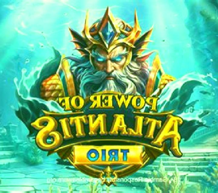 Power of Atlantis Trio slot game