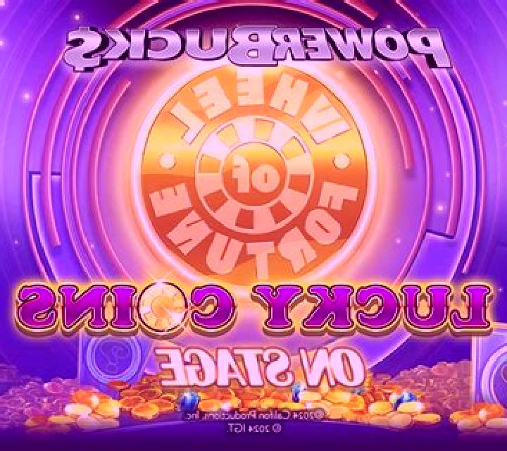 PowerBucks Wheel of Fortune Lucky Coins On Stage slot game
